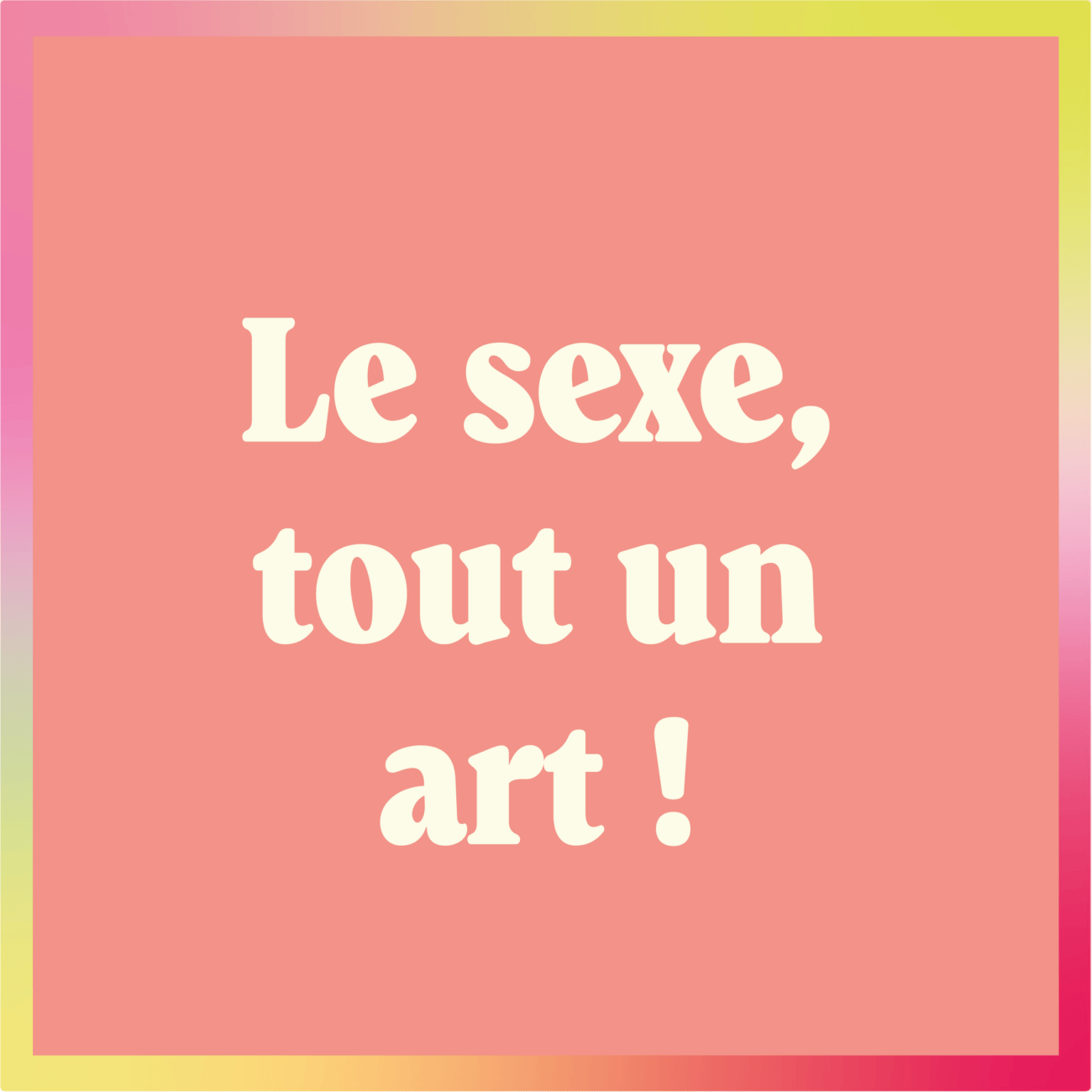 Le sexe tout un art_1 Le sexe tout un art_1